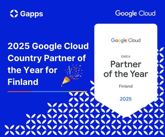Gapps on valittu vuoden 2025 Google Cloud Partner of the Year -kumppaniksi Suomessa