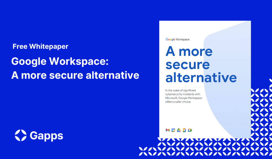 Google Workspace: A more secure alternative